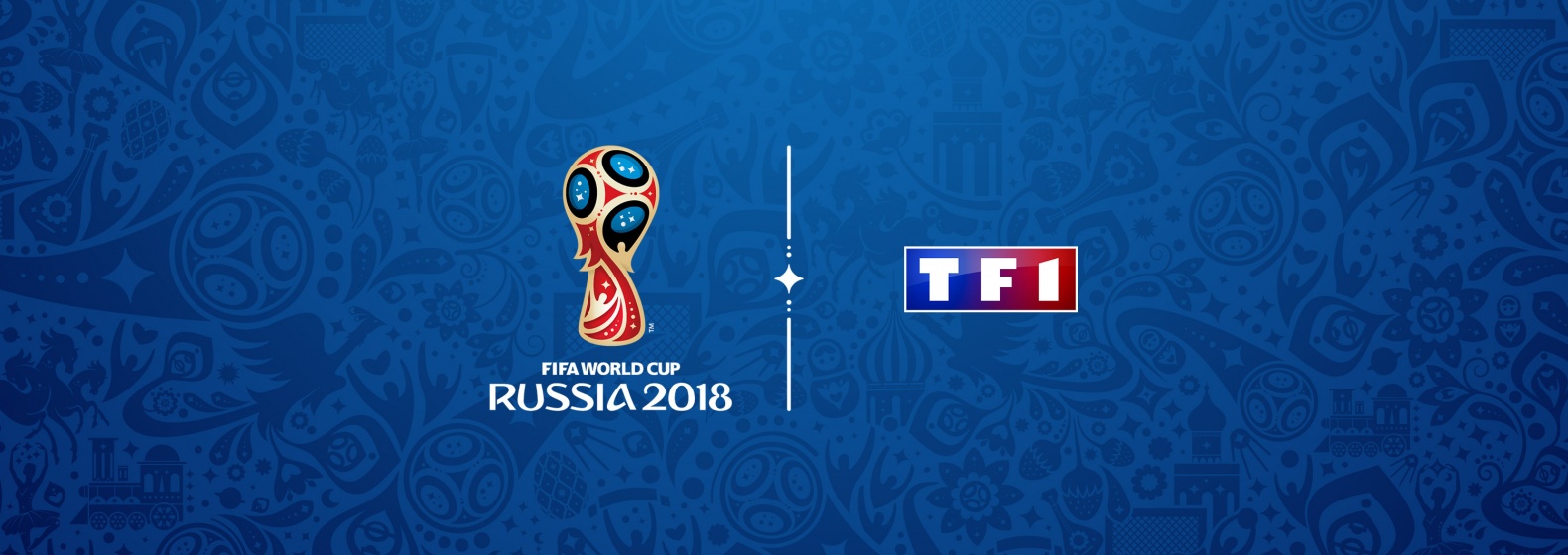 Coupe du Monde de la FIFA 2018 TF1